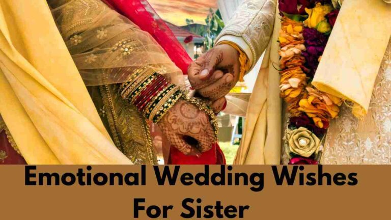 Emotional Wedding Wishes For Sister