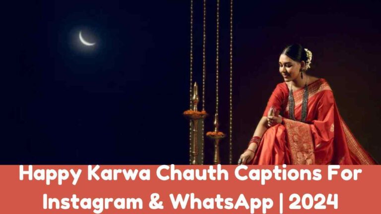 Happy Karwa Chauth Captions For Instagram & WhatsApp | 2024