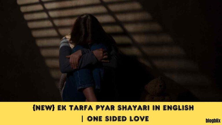 {New} Ek Tarfa Pyar Shayari In English | One Sided Love